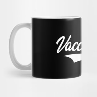 VACCINATED 2021 Mug